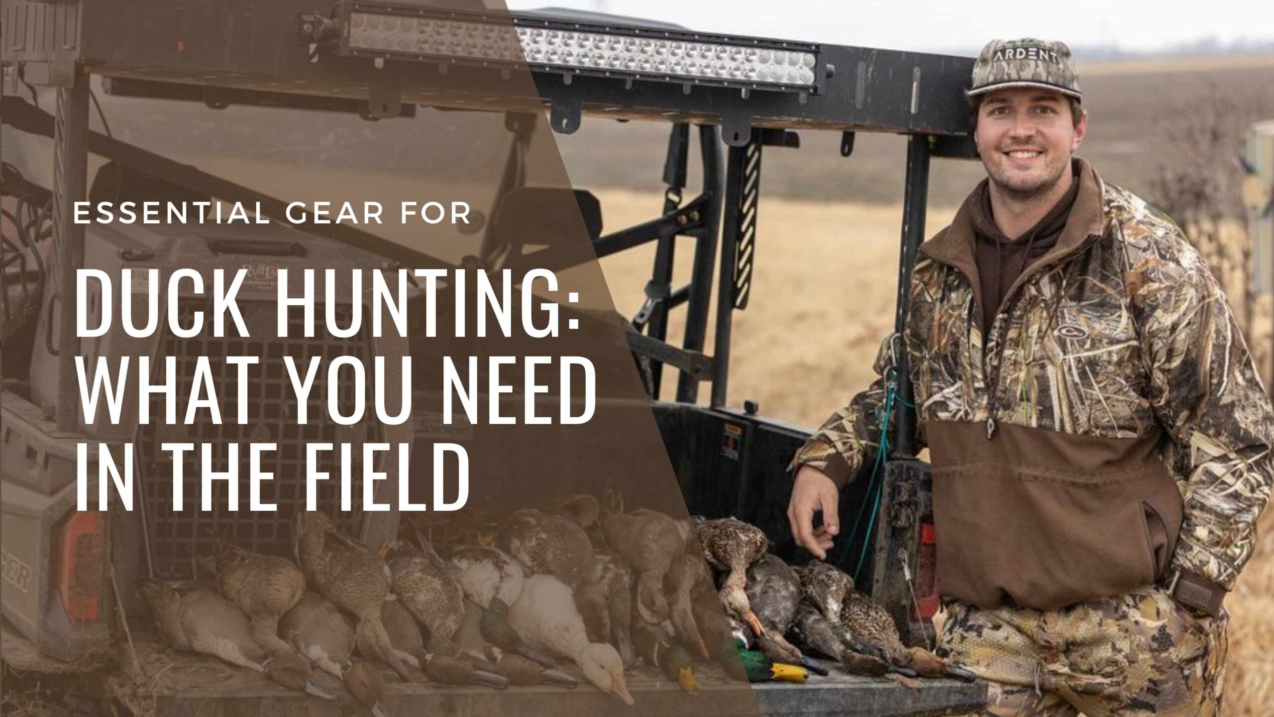 Essential Gear for Duck Hunting What You Need in the Field